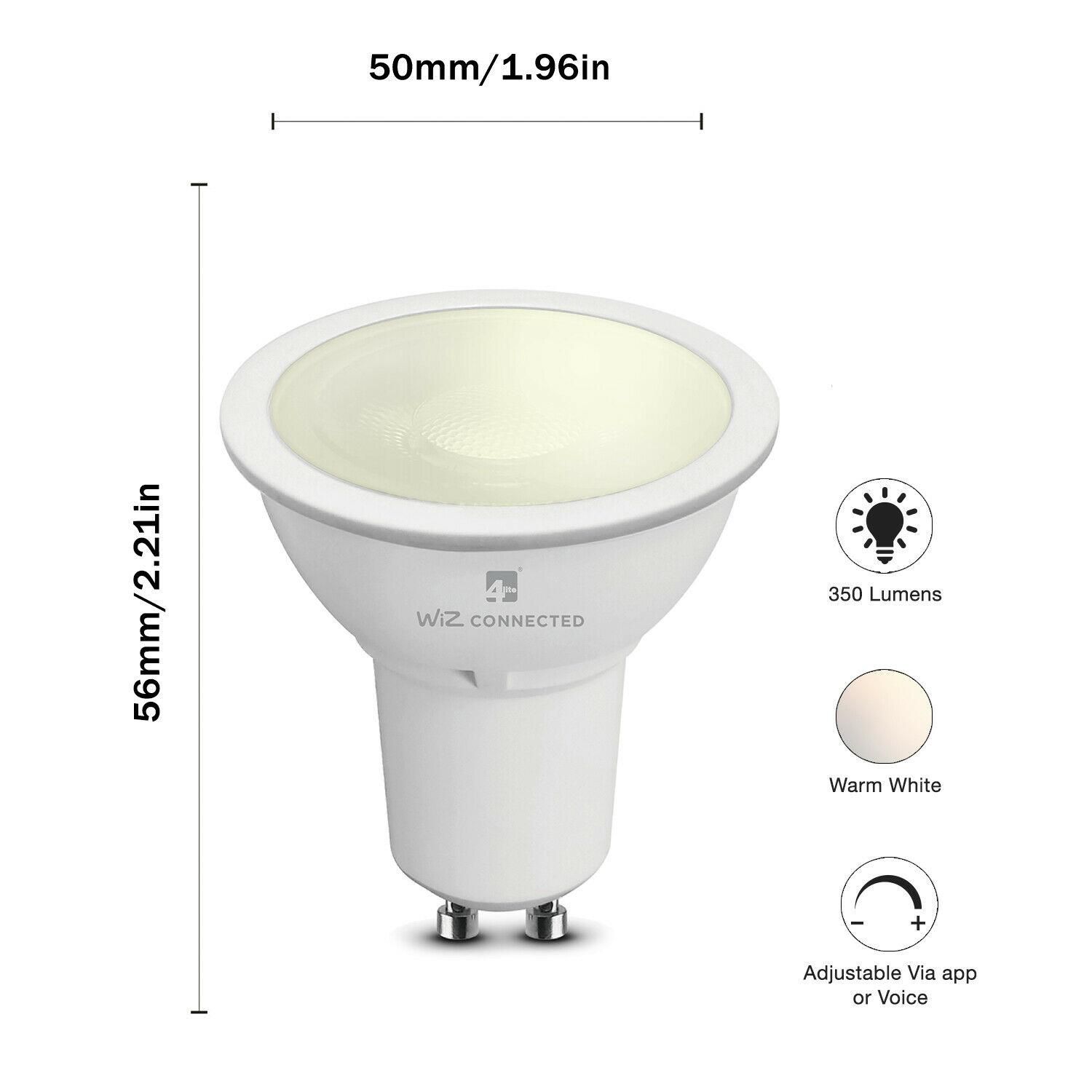4lite WiZ Connected GU10 White & Dimmable Smart Bulb WiFi. Create a relaxing atmosphere with a warm, cosy white colour. Dimmable via the WiZ app, added functionality includes setting schedules, providing added home security, night lights, save energy and much more!

Features : 

LED 5.5W - equivalent to 50W
Can Be Controlled via the WiZ App and Voice Controlled Smart Devices - Google, Alexa, Siri, Samsung Smart Things
Warm White 2700K - 350 lumens
LED lifetime 25,000 hours
50,000 switching cycles
Dimmable via the Wiz app
Warm White 2700K

Power and Connectivity : 

220-240V 50Hz
5.5W 45mA
Encrypted cloud connection with TLS 1.2 security protocol
Amazon Web Services, pre-subscribed for product’s lifetime
Anonymous sign-in
OAuth 2.0 secured framework
Connection to WiFi on 2.4 GHz frequency mode for wider coverage
32-bit CPU
2 slots for maximum reliability during auto-updates
Physical : 

White
GU10 base type
Heatsink: aluminium and electrophoresis white
Bulb: frosted
Package Includes : 3 Pack of 4lite WiZ Connected GU10 White & Dimmable Smart Bulb WiFi