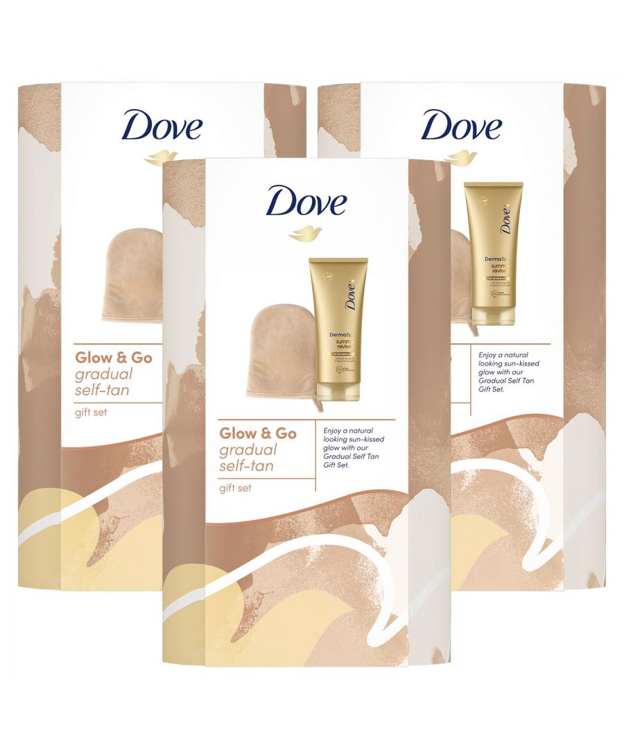 Dove Glow & Go Gradual Self Tan Lotion & Application Mitt Gift Set for Her 3 PK \n\nKnow someone who loves a natural-looking tan and superior skin care? You've just found the perfect gifts for her. For a sun-kissed appearance without the sunshine, the Dove Glow & Go Gradual Self Tan Gift Set offers a bronzed radiance all year round. Dove DermaSpa Summer Revived Fair to Medium Gradual Tanning Lotion combines the luxury of a home spa experience with extensive expertise in dermatological care. With self-tanners for a natural bronze glow, this self-tan lotion will leave her feeling her best whilst also working as a moisturiser providing 72h active hydration to her skin. \n\nThis set of gifts for women also features a tan application mitt designed specially to make all-over tan coverage easier. Help her look and feel her best no matter the occasion with this selection of pampering gifts from Dove. \n\nFeatures: \nCombines the luxury of a home spa experience \nContaining Cell-Moisturisers and natural-looking tanners \nLeaving skin feeling nourished and smooth for up to 72 hours \nThe tanning moisturiser provides a natural-looking bronze glow \nThis Dove gift set is beautifully packaged in a ready-to-wrap gift box \nThe tanning lotion allows a healthy-looking tan to gradually build over time \nFeaturing a tan application mitt designed specially to make all-over tan coverage easier \n\nHow to use: A smooth surface helps get a more even finish, so start by exfoliating your skin. To enjoy smooth, moisturised skin with a natural-looking tan, massage the lotion evenly over clean, dry skin with circular motions. \n\nEach Gift Set Includes: \n1x Dove DermaSpa Summer Revived Fair to Medium Tanning Lotion, 200ml\n1x Tan Application Mitt