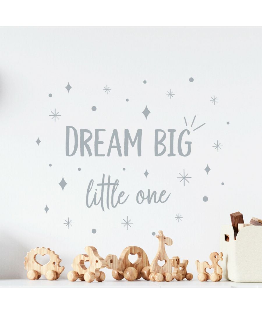 Image for Dream Big Little One - Grey Wall Stickers Kids Room, nursery, children's room, boy, girl 70 cm x 55 cm