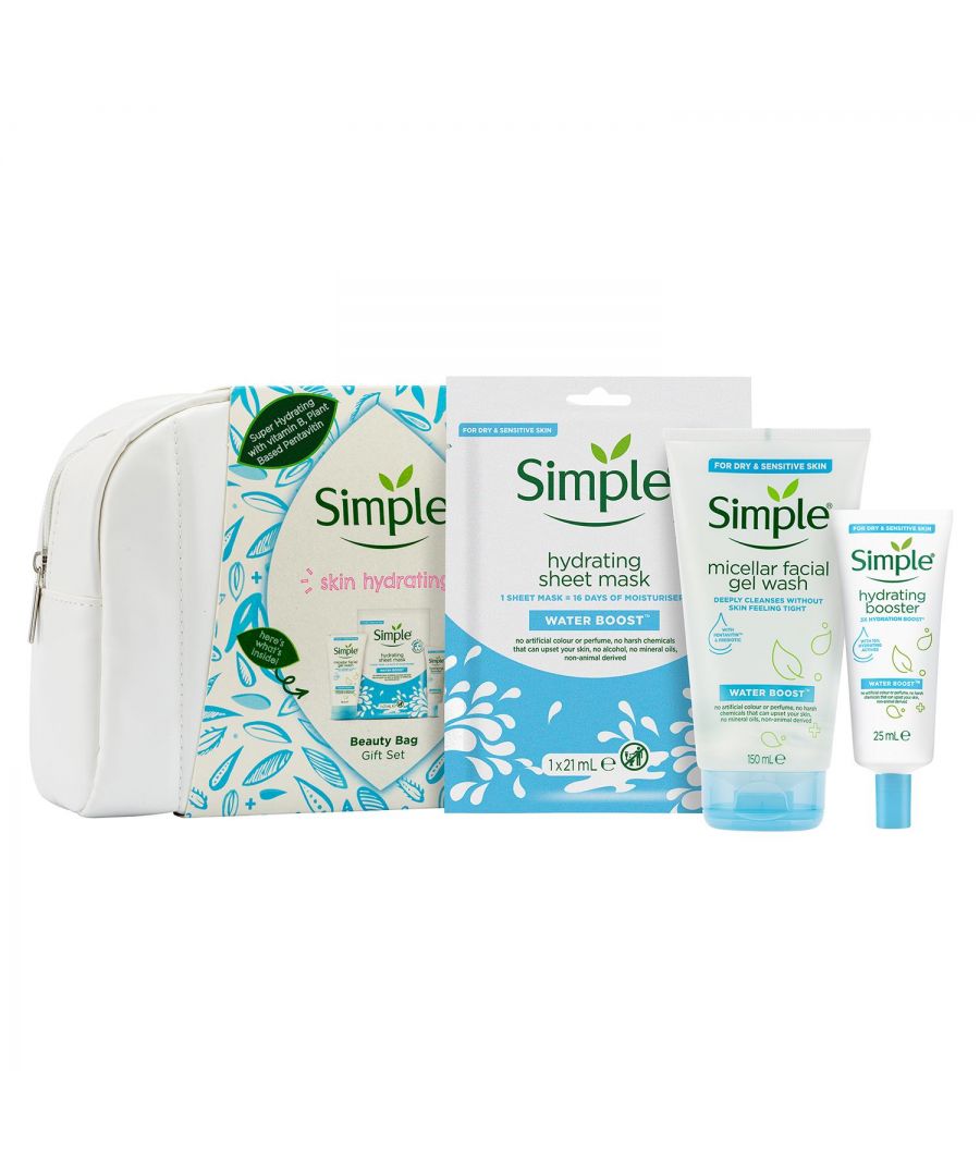 Who knew such a mighty boost in hydration could come from something so gentle and kind? Right from the get-go, the Simple philosophy has always been about being kind to even the most sensitive skin. Because all skin can be sensitive at times, we've put together this hydrating gift set with three Simple Water Boost products in a wonderful, Simple beauty bag - so even sensitive skin can be hydrated. \n\nSimple Water Boost Hydrating Booster is a water-based moisturiser rich in skin essential minerals and a plant extract that works as an invisible plaster to lock in moisture and provide long-lasting skin hydration. Their Water Boost Hydrating Gel Cream 50 ml completes this hydration regime trio. With its lightweight formulation, it leaves the skin feeling refreshed, supple, silky and smooth. \n\nSimple Water Boost Hydrating Sheet Mask helps to tackle the 5 early signs of dehydrated skin: dryness, dullness, dry dehydration lines, tightness, and roughness.\nSimple Water Boost Micellar Facial Gel Wash with micellar cleansing technology to gently yet effectively cleanse your face, removing dirt and make-up. \n\nThis Christmas give the gift of healthy-looking hydrated skin with this beauty bag gift set - the perfect gift for her.\n\nFeatures:\nHydrating Sheet Mask for dry skin gives it 16 days' worth of moisturiser in just 15 minutes\nHydrating Booster has a lightweight formulation that instantly quenches thirsty, dry skin, making it look and feel healthy, supple, and soft\nSimple Water Boost Micellar Facial Gel Wash instantly restores hydration to dehydrated skin, leaving it feeling refreshed, supple and comfortable\n\nSafety Warnings: Avoid getting into your eyes. Avoid getting into your eyes.\n\nGift Set Includes:\n\n1x Simple Hydrating Booster 25 ml\n1x Simple Water Boost Hydrating Sheet Mask\n1x Simple Water Boost Micellar Facial Gel Wash 150ml