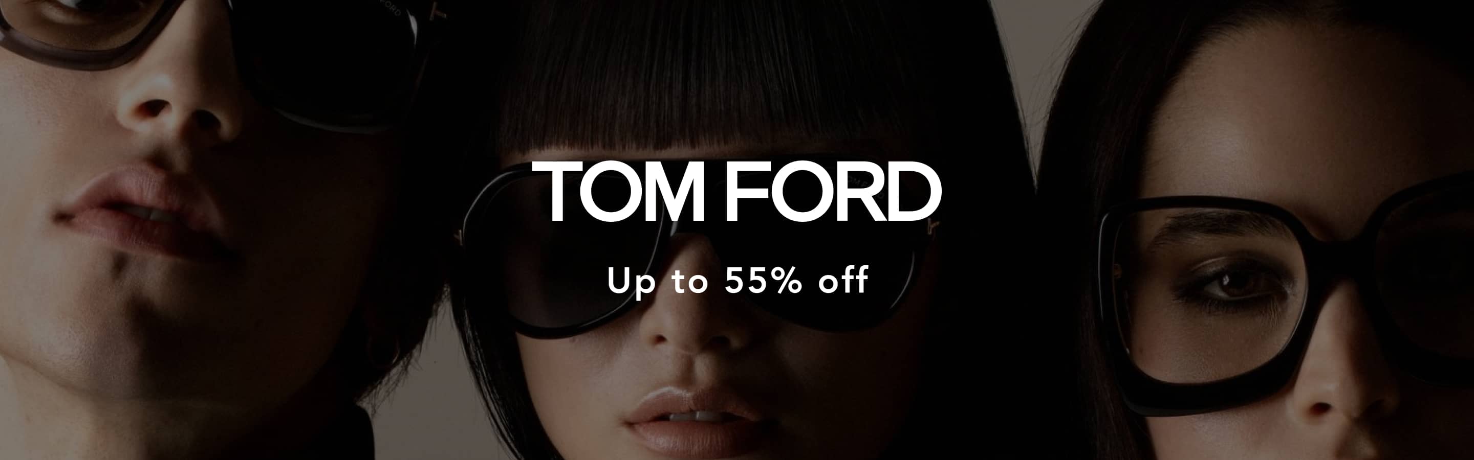 Tom Ford Outlet | Sales, Discounts & Offers | Secret Sales